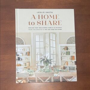 A Home to Share by Leslie Saeta